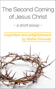 Second Coming of Jesus Christ Essay